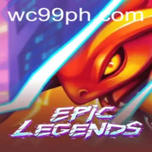 Exploring EpicLegends: The New Sensation with WC99
